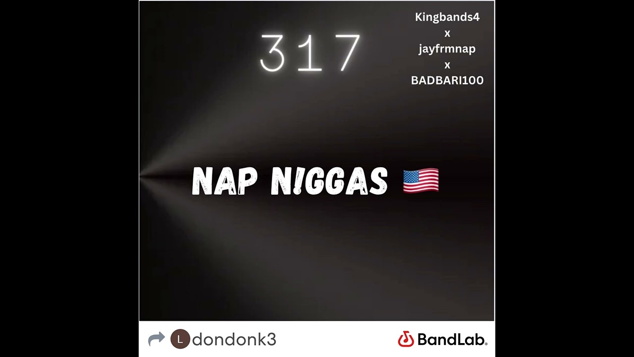NAP 317     ( music )  ft badbari100 ft JayFrmNap