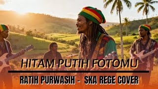 Download Lagu Hitam Putih Fotomu  - Ratih Purwasih (SKA Rege Cover) MP3
