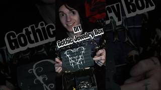 DIY Gothic Jewelry Box!🖤🦇 | Alt DIY Classroom  #jewlerybox #jewlery #diy