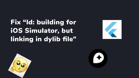 flutter_mapbox_navigation(M1, IOS): Fix "ld: building for iOS Simulator, but linking in dylib file"
