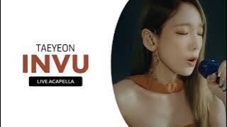 TAEYEON - INVU (Clean Live Acapella)