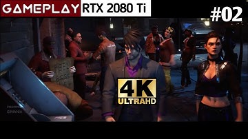 Saints Row: The Third Remastered Walkthrough Part 2 PC 4K RTX 2080 Ti - i7 4790K