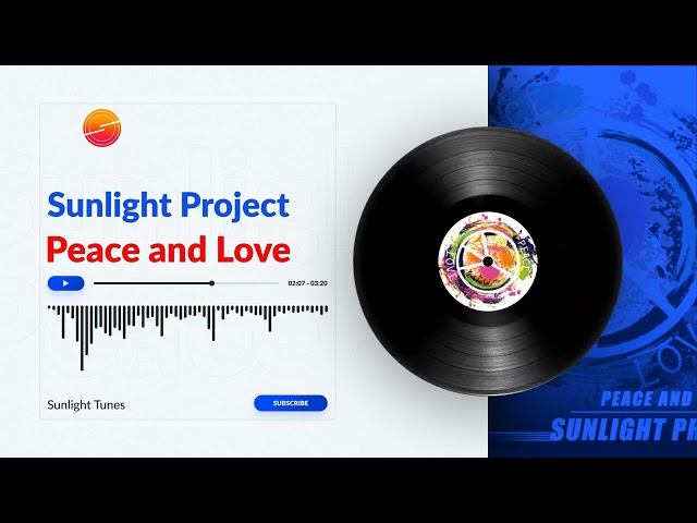 Sunlight Project - Peace and Love