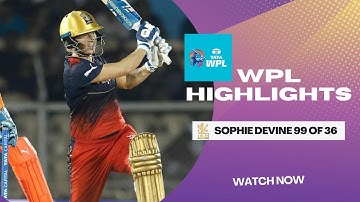 Sophie Devine 99 of 36 highlights | RCB vs GG highlights WPL 2023
