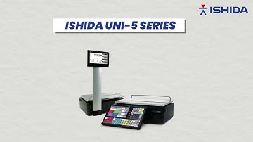Ishida Uni 5 Price-Computing Scale — Features & Benefits