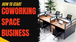 'Start Your Coworking Space Business In No Time  Here's How!' #innovatideas