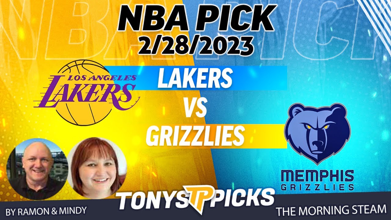 LA Lakers vs Memphis Grizzlies 2/28/2023 FREE NBA Expert Picks on