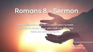 Romans 8  - Sermon - The Victory of The Holy Spirit