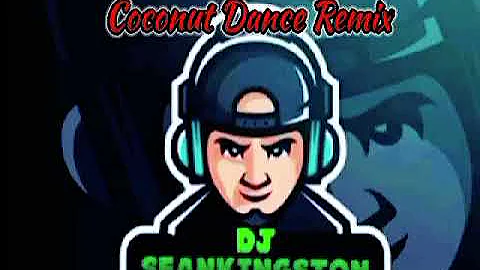 Dj🇼🇸Seankingston☆Remix☆coconut Dance☆2021 Seki jam