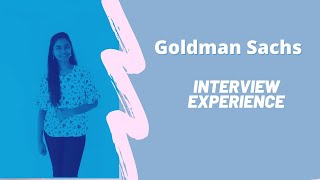 Goldman Sachs internship interview experience with Kusuma