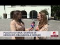La Placita Olvera enfrenta crisis económica y decenas de negocios temen desaparecer