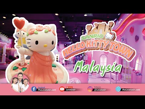 รีวิว พาเที่ยว ซานริโอ้แลนด์ ใกล้ๆ แค่ มาเลเซีย : SANRIO HELLO KITTY TOWN - Malaysia