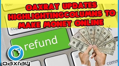 OAXRAY Updates Highlighting columns to make money online using online arbitrage with amazon fba