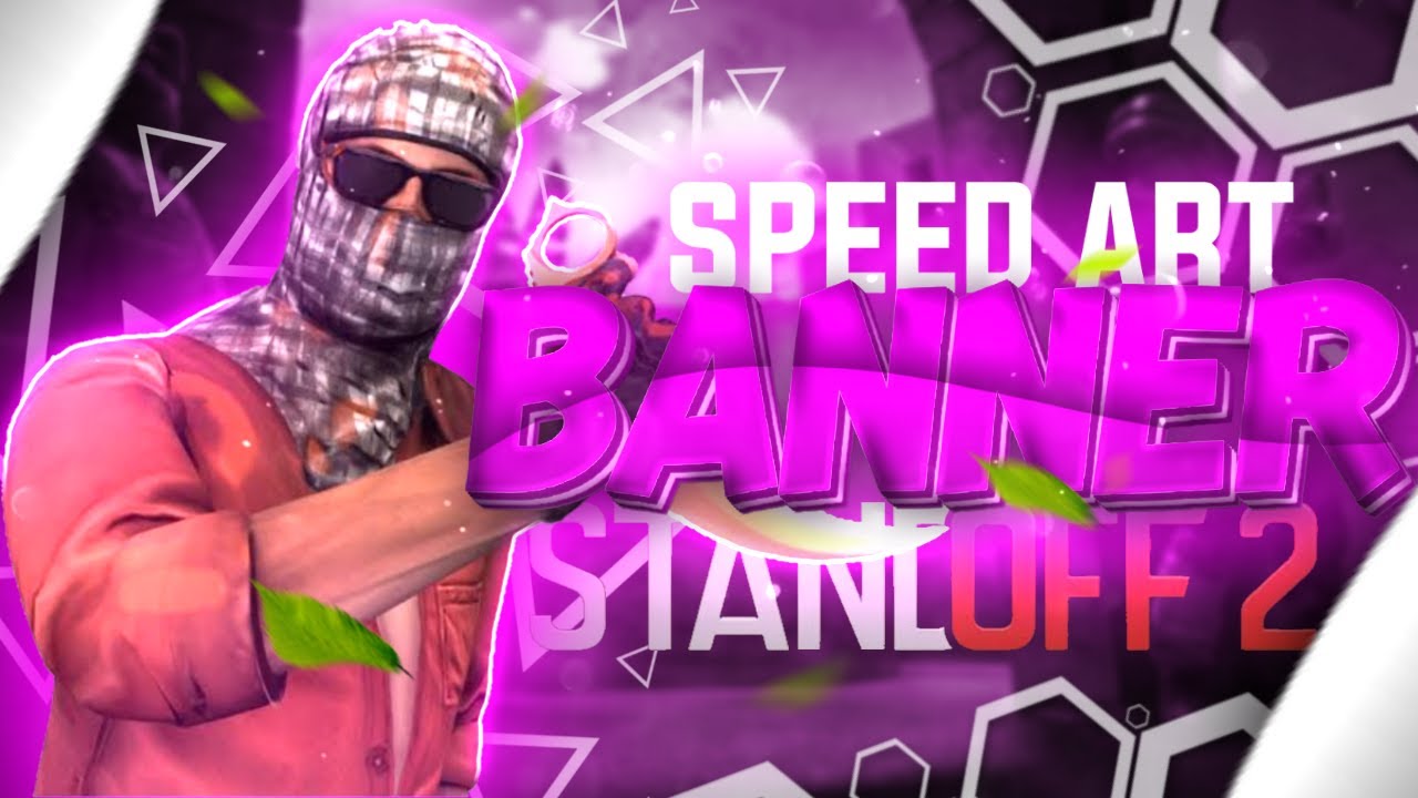 SPEED ART BANNER STANDOFF 2 PAGO/PARA: @Moluck FPS [VOLTEX DZN]