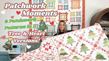 Patchwork Moments: Heart and Tree Patchwork Quilt Patterns Both Included