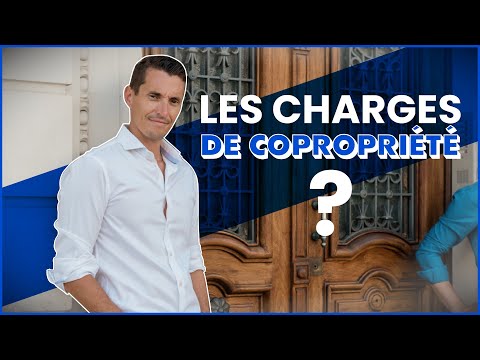 COMMENT FONCTIONNENT LES CHARGES DE COPROPRIÉTÉ ?
