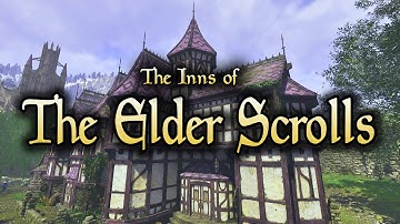 The Inns of the Elder Scrolls | Deep Dive