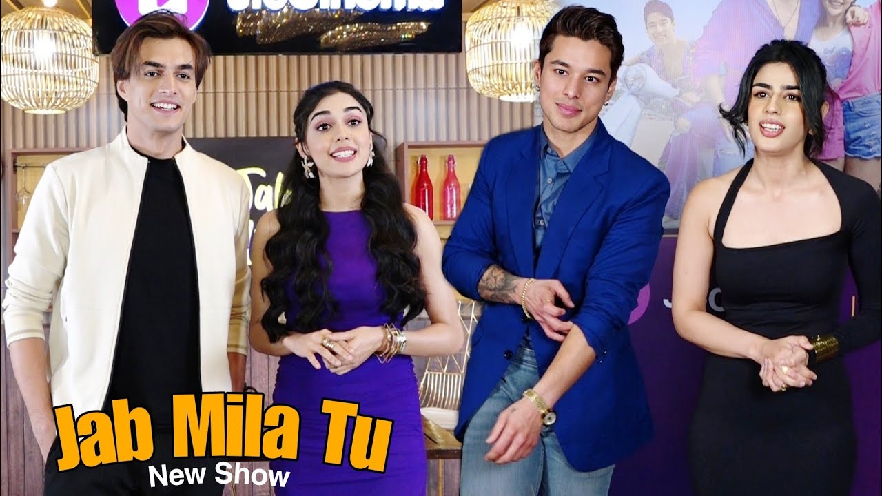 Jab Mila Tu | Mohsin Khan,Eisha Singh, Pratik Sehajpal,Alisha Chopra | JioCinema