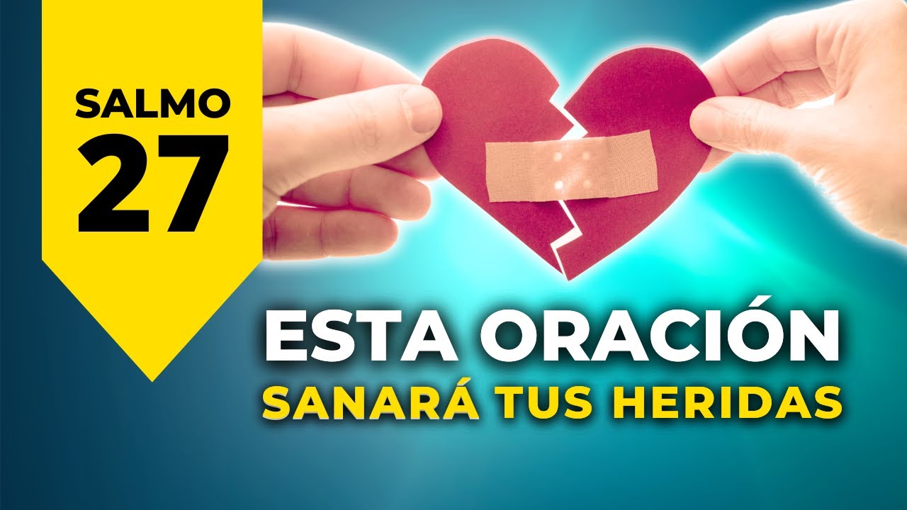 SALMO 27 (DÍA #5) SANAR para AVANZAR: Cómo DIOS puede RESTAURAR tu ...