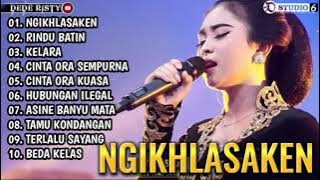 Ngikhlasaken ,Rindu batin   lagu sedih Dede risty  terbaru 2023 || full album terbaru 2023