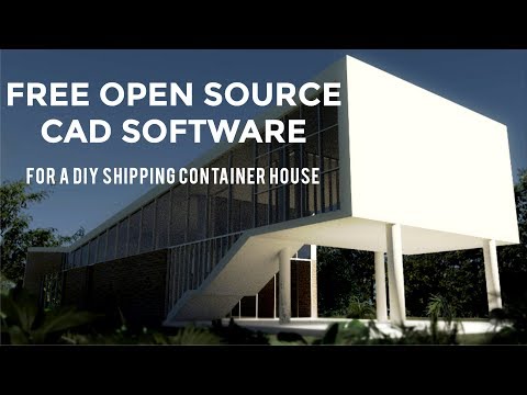 top-10-free-open-source-cad-software-for-designing-a-diy-shipping-container-house-2018