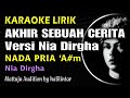 Akhir Sebuah Cerita Karaoke Lirik Nada Cowok Pria