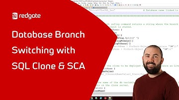 Setting up Database Branch Switching with SCA & SQL Clone