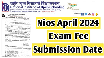 Nios April 2024 Exam Fee Submission | Task Is Helping (NIOS) #nios #exam #tma #april