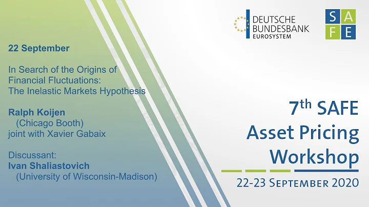 7th SAFE Asset Pricing Workshop: Ralph Koijen (Chicago Booth)