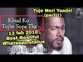Tujhe Meri Yaadei ft Akriti Kakkar - Whatsapp status - Part 1 Whatsapp Status Video Download Free