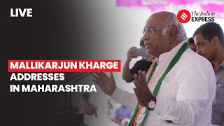 Mallikarjun Kharge Addresses Public Rally In Maharashtra as Part of LS 2024 Campaign