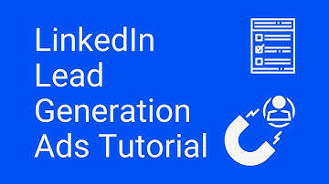 Linkedin Lead Generation Ads Tutorial - How to Generate Leads on LinkedIn