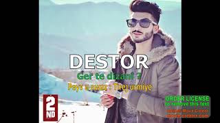 Ger Te Dizani ,Bi Dengê Stiranbêj Destor ,Peyv U Awaz : Tirej Urmiye Resimi