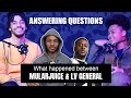 WHAT HAPPENED BETWEEN MULARJUICE & LV GENERAL? - ASK ME ANYTHING