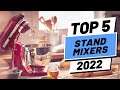 Top 5 BEST Stand Mixers of [2022]