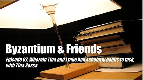 Wherein Tina and I take bad scholarly habits to ta...