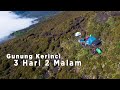 Pendakian Gunung Kerinci 3 hari 2 malam - Atap Sumatera - 7 Summits Expedition Indonesia #1