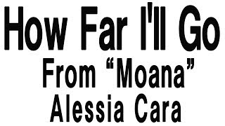 Alessia Cara - How Far I'll Go (From "Moana) screenshot 2
