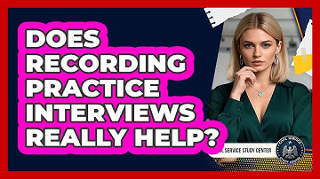 Does Recording Practice Interviews Really Help?