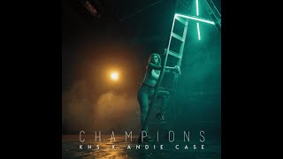 Video thumbnail of "Champions - Kurt Hugo Schneider (KHS) ft Andie Case | Lyrics videos"