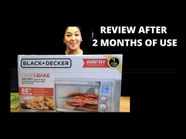 Unboxing and Review: Black + Decker Crisp N' Bake Convection Air Fry  Countertop Oven - Aaichi Savali