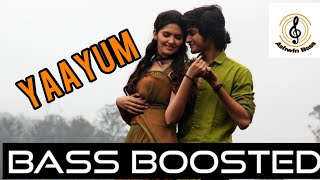 Sagaa | Yaayum | Bass Boosted | Ashwin Bass