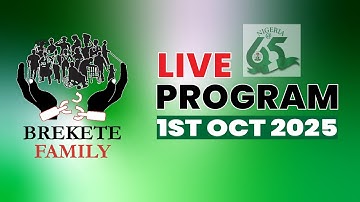 BREKETE FAMILY LIVE PROGRAM 1st October 2025