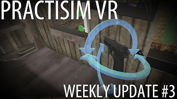 PractisimVR Update Week #3 - New IPSC Stage, Unloaded Table Starts & Mulligans