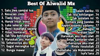 Best Of Alwalid Mz || Full Album