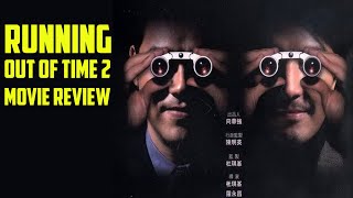 Running out of Time 2 | 2001 | Movie Review | Masters of Cinema # 266 | Blu-Ray | Johnnie to |