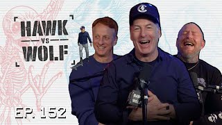 Bob Odenkirk Skates! | EP 152 | Hawk vs Wolf