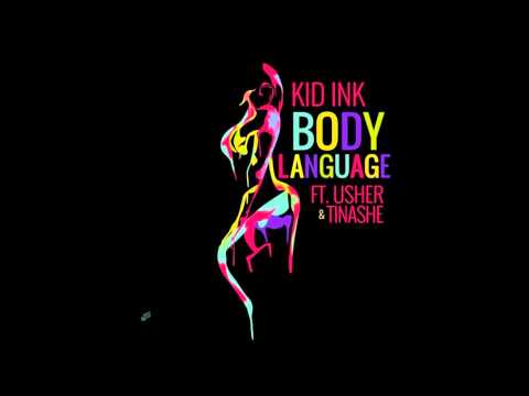 Kid Ink Ft. Usher & Tinashe (+) Body Language (CDQ)