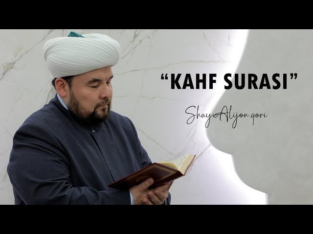 Kahf surasi | Shayx Alijon qori class=