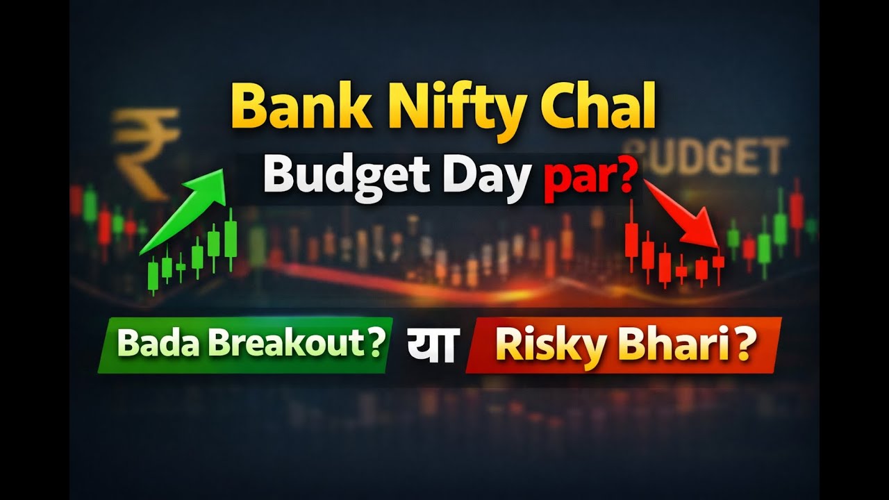 Bank Nifty on Budget Day 🔥 Big Breakout or Volatile Trap? - YouTube